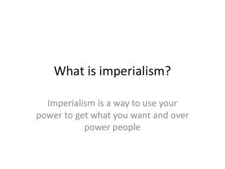 what is imperialism