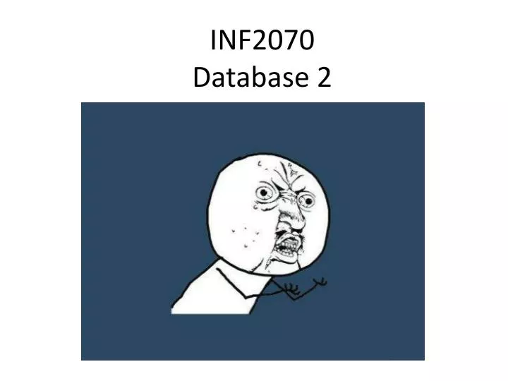 inf2070 database 2