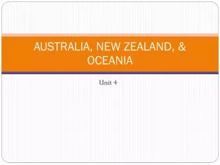 AUSTRALIA, NEW ZEALAND, &amp; OCEANIA