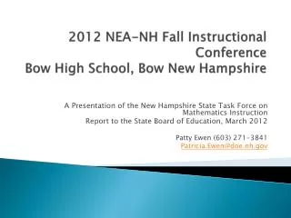 2012 NEA-NH Fall Instructional Conference Bow High School, Bow New Hampshire