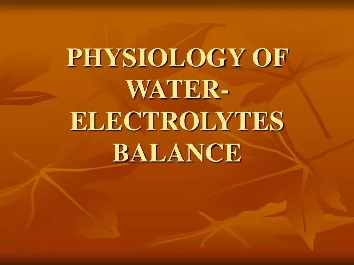 physiology of water electrolytes balance