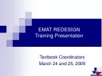EMAT REDESIGN Training Presentation - slide 1