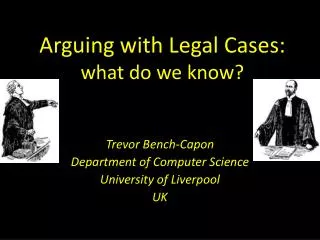 arguing with legal cases what do we know
