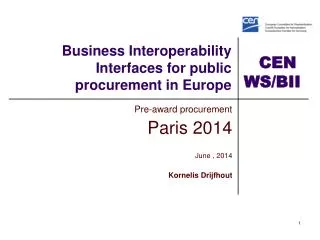 Business Interoperability Interfaces for public procurement in Europe