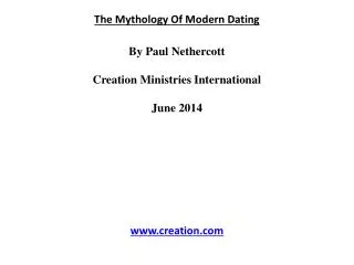 The Mythology Of Modern Dating By Paul Nethercott Creation Ministries International June 2014