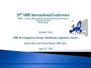 Academic Track XBRL development in Europe: identifying explanatory factors