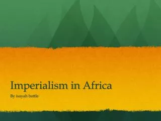 Imperialism in A frica