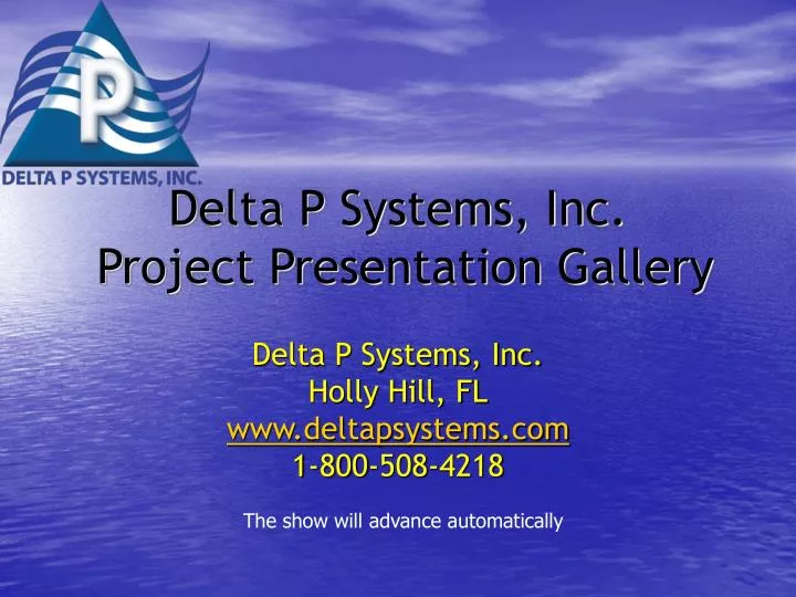delta p systems inc project presentation gallery