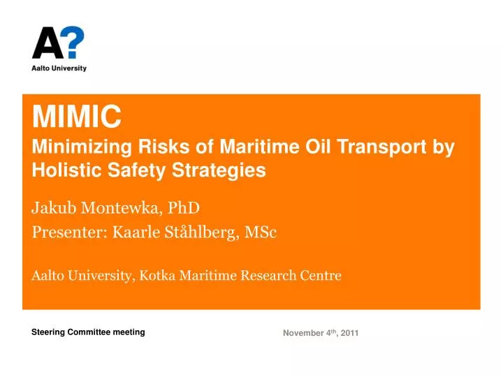 mimic minimizing risks of maritime oil transport by holistic safety strategies