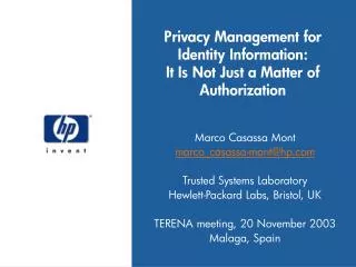 Privacy Management for Identity Information: It Is Not Just a Matter of Authorization