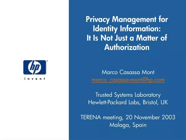 privacy management for identity information it is not just a matter of authorization
