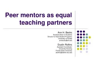 Peer mentors as equal teaching partners