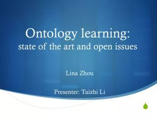 Ontology learning: state of the art and open issues