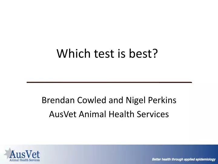 brendan cowled and nigel perkins ausvet animal health services