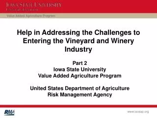 Help in Addressing the Challenges to Entering the Vineyard and Winery Industry