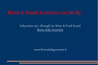 Wine &amp; Food Activities in Sicily