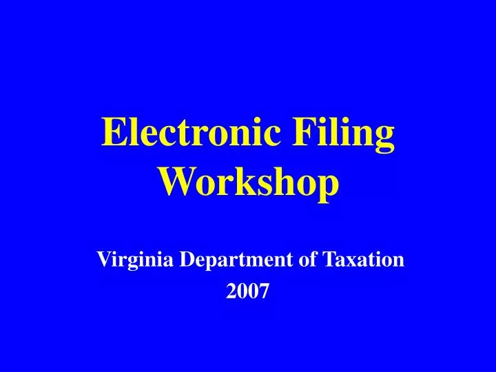electronic filing workshop
