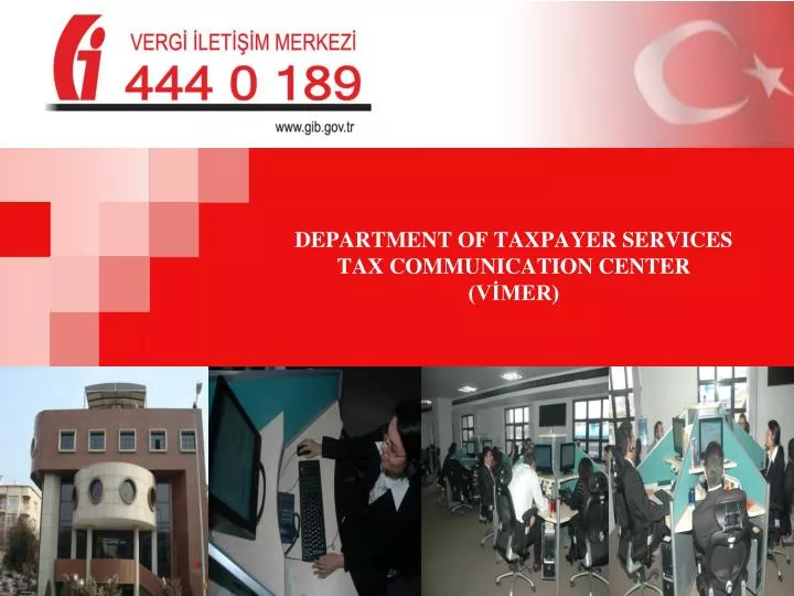 department of taxpayer services tax communication center v mer