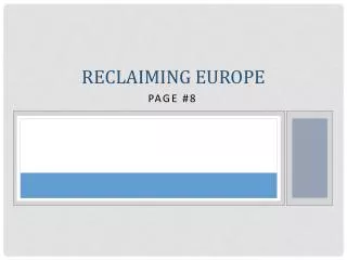 Reclaiming Europe