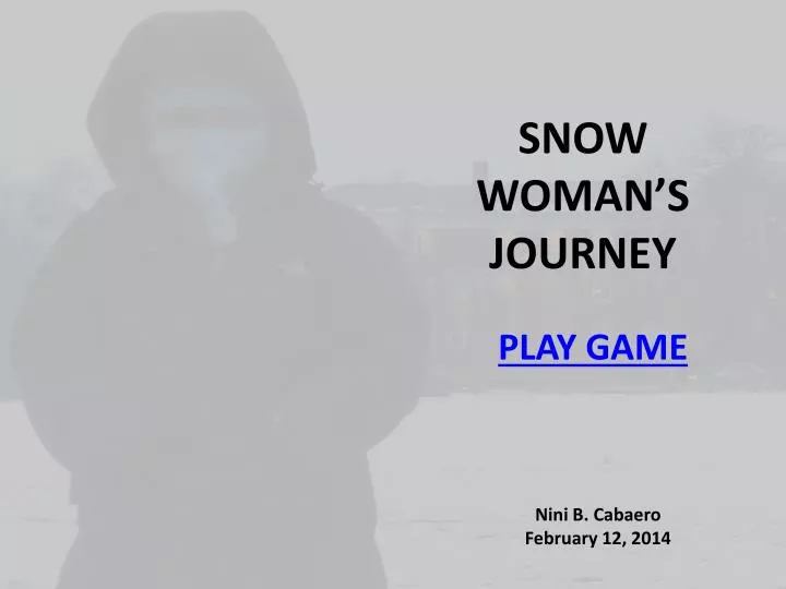 snow woman s journey