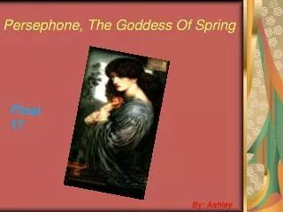 Persephone, The Goddess Of Spring