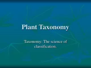 Plant Taxonomy