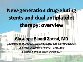 New-generation drug-eluting stents and dual antiplatelet therapy : overview