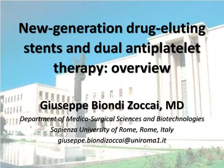 new generation drug eluting stents and dual antiplatelet therapy overview