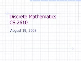 Discrete Mathematics CS 2610