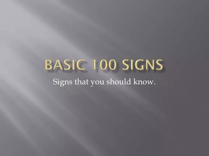 basic 100 signs