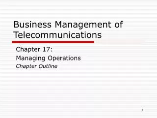 Business Management of Telecommunications