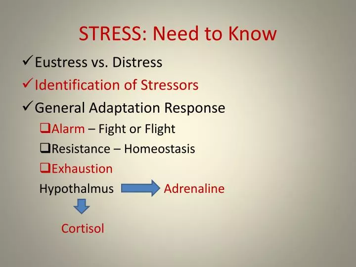 stress need to know