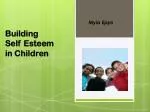 Building Self Esteem in Children - slide 1