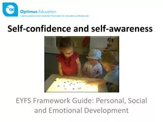 EYFS Framework Guide: Personal, Social and Emotional Development