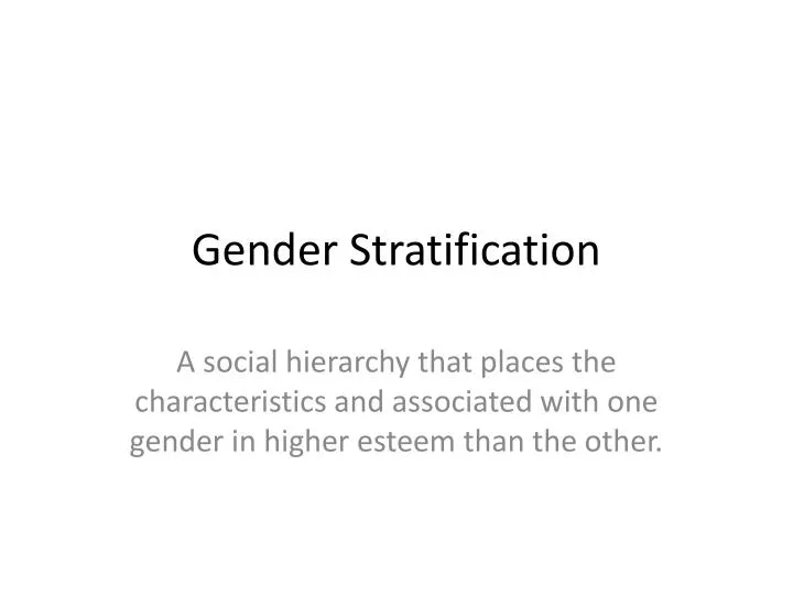 gender stratification