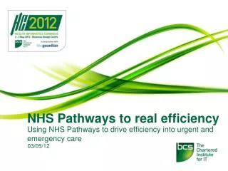 NHS Pathways to real efficiency