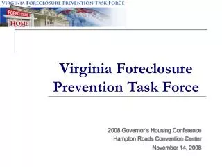 Virginia Foreclosure Prevention Task Force