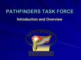 Pathfinders Task Force
