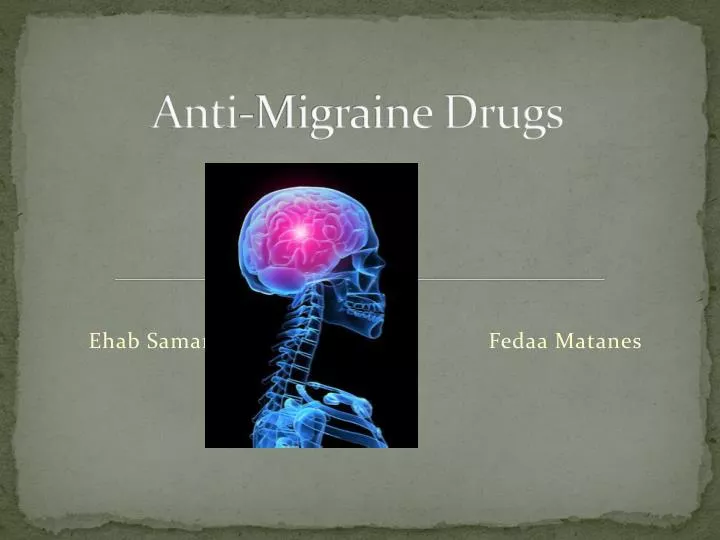 anti migraine drugs