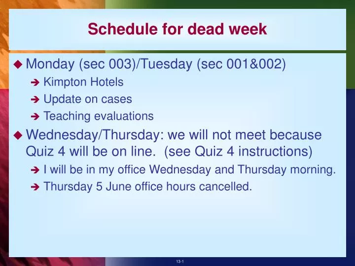 schedule for dead week