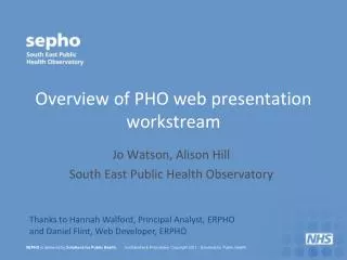 Overview of PHO web presentation workstream