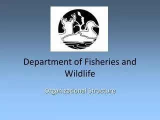 Department of Fisheries and Wildlife