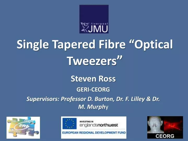 single tapered fibre optical tweezers
