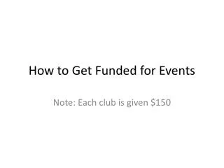 How to Get Funded for Events