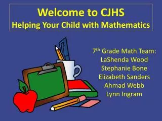 Welcome to CJHS Helping Your Child with Mathematics