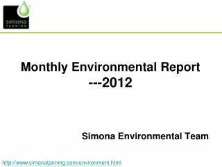 Monthly Environmental Report ---2012