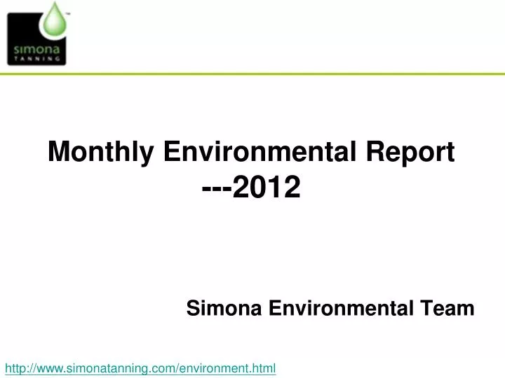 monthly environmental report 2012