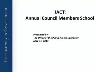IACT: Annual Council Members School