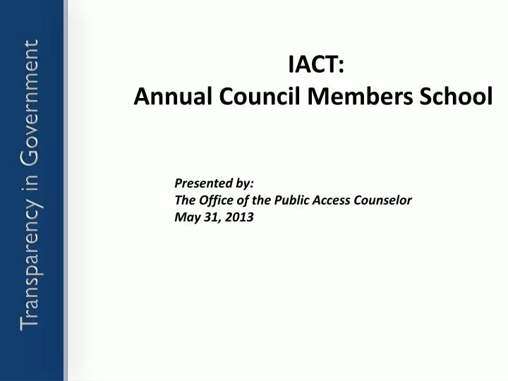 iact annual council members school