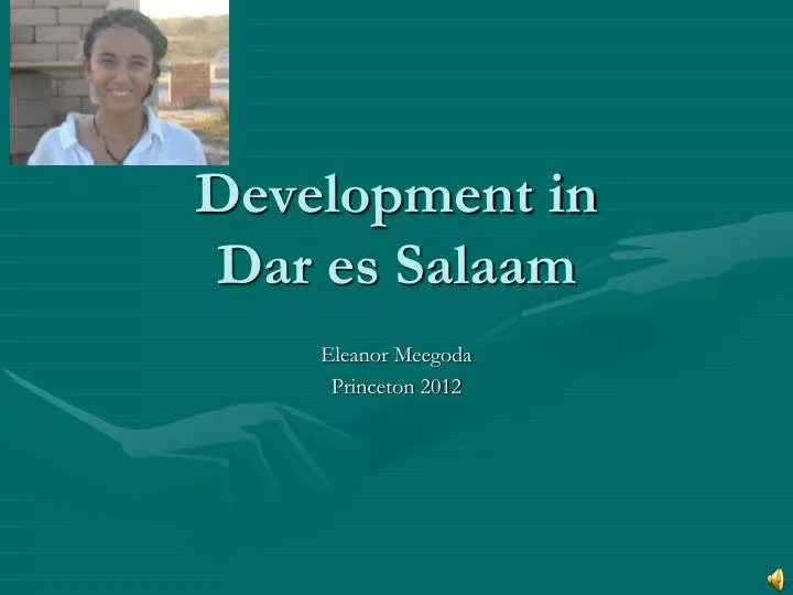 development in dar es salaam